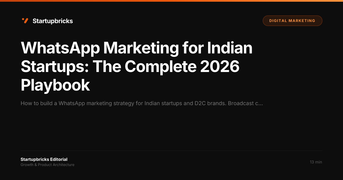 WhatsApp Marketing for Indian Startups: The Complete 2026 Playbook ...